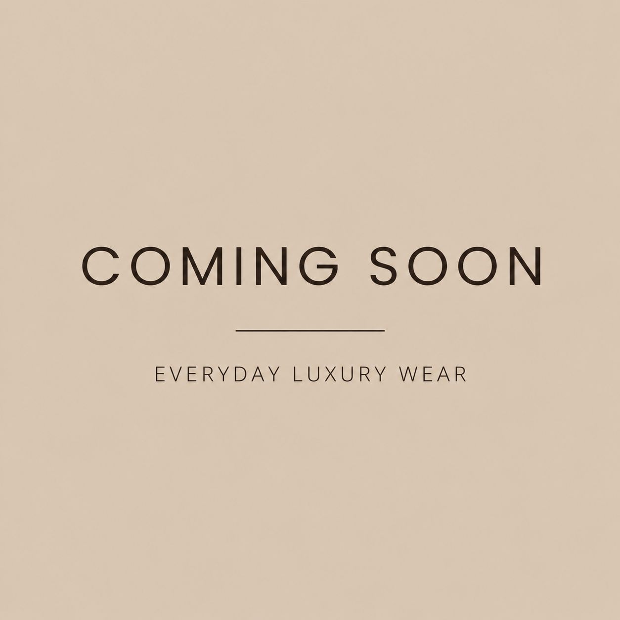 Everyday Luxury